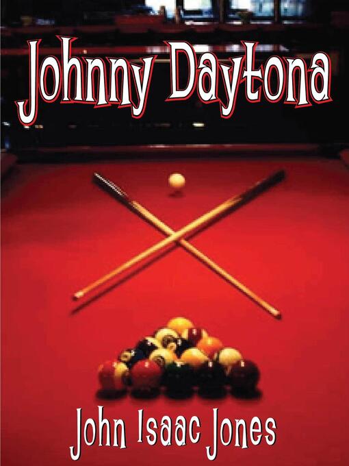 Title details for Johnny Daytona by John Isaac Jones - Available
